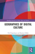 Geographies of Digital Culture