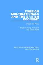 Foreign Multinationals and the British Economy: Impact and Policy