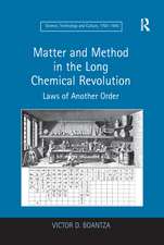 Matter and Method in the Long Chemical Revolution: Laws of Another Order