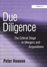 Due Diligence: The Critical Stage in Mergers and Acquisitions