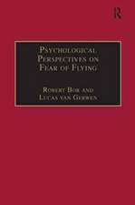 Psychological Perspectives on Fear of Flying