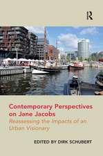 Contemporary Perspectives on Jane Jacobs