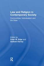 Law and Religion in Contemporary Society: Communities, Individualism and the State