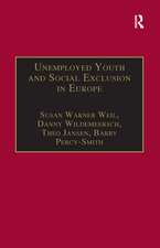 Unemployed Youth and Social Exclusion in Europe: Learning for Inclusion?