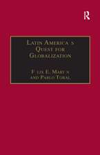 Latin America's Quest for Globalization: The Role of Spanish Firms