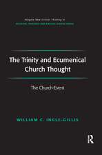 The Trinity and Ecumenical Church Thought: The Church-Event