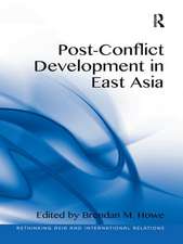 Post-Conflict Development in East Asia