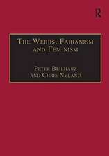 The Webbs, Fabianism and Feminism: Fabianism and the Political Economy of Everyday Life