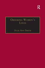 Ordering Women’s Lives: Penitentials and Nunnery Rules in the Early Medieval West