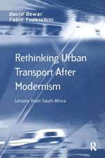 Rethinking Urban Transport After Modernism: Lessons from South Africa