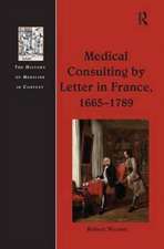 Medical Consulting by Letter in France, 1665–1789