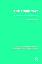 The Third Way: The Promise of Industrial Democracy