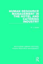 Human Resource Management in the Hotel and Catering Industry