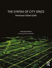 The Syntax of City Space: American Urban Grids