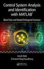 Control System Analysis and Identification with MATLAB®: Block Pulse and Related Orthogonal Functions