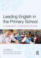 Leading English in the Primary School: A Subject Leader's Guide