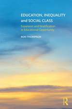 Education, Inequality and Social Class