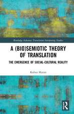 A (Bio)Semiotic Theory of Translation: The Emergence of Social-Cultural Reality