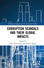 Corruption Scandals and their Global Impacts