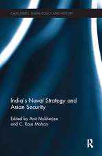 India's Naval Strategy and Asian Security