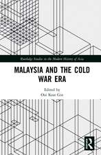 Malaysia and the Cold War Era