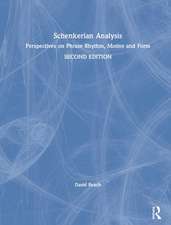 Schenkerian Analysis: Perspectives on Phrase Rhythm, Motive and Form