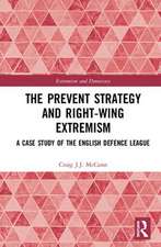 The Prevent Strategy and Right-wing Extremism: A Case Study of the English Defence League