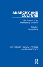 Anarchy and Culture: The Problem of the Contemporary University