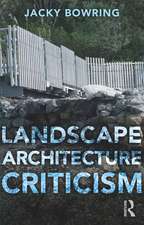 Landscape Architecture Criticism