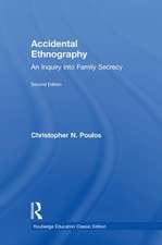 Accidental Ethnography: An Inquiry into Family Secrecy