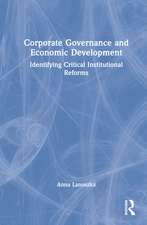 Corporate Governance and Economic Development: Identifying Critical Institutional Reforms