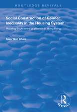 Social Construction of Gender Inequality in the Housing System: Housing Experience of Women in Hong Kong