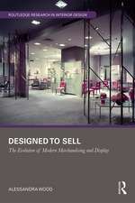 Designed to Sell: The Evolution of Modern Merchandising and Display