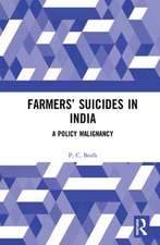 Farmers’ Suicides in India: A Policy Malignancy