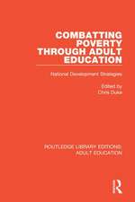 Combatting Poverty Through Adult Education: National Development Strategies