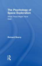 The Psychology of Space Exploration