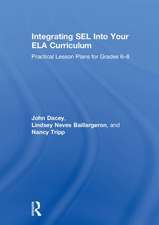 Integrating SEL into Your ELA Curriculum: Practical Lesson Plans for Grades 6-8