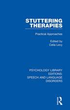 Stuttering Therapies: Practical Approaches