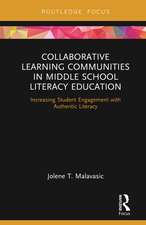 Collaborative Learning Communities in Middle School Literacy Education