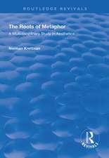 The Roots of Metaphor: A Multidisciplinary Study in Aesthetics