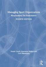 Managing Sport Organizations: Responsibility for performance