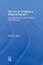 The Art of Creating a Magical Session: Key Elements for Transformative Psychotherapy