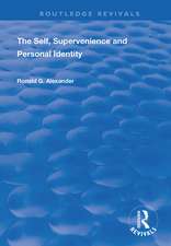 The Self, Supervenience and Personal Identity