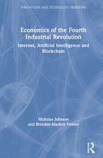 Economics of the Fourth Industrial Revolution: Internet, Artificial Intelligence and Blockchain