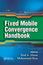 Fixed Mobile Convergence Handbook