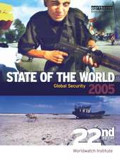 STATE OF THE WORLD 2005