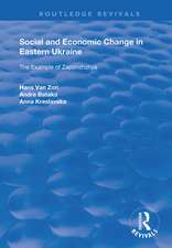 Social and Economic Change in Eastern Ukraine: The Example of Zaporizhzhia