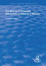 The Effects of Economic Adjustment on Poverty in Mexico