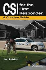 CSI for the First Responder: A Concise Guide