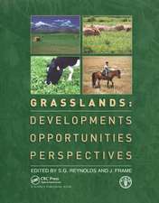 Grasslands: Developments, Opportunities, Perspectives